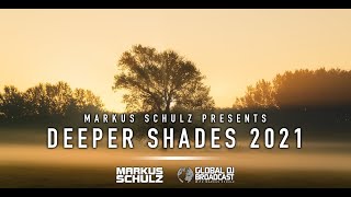 Markus Schulz  Deeper Shades 2021 2 Hour Deep House amp Organic House Mix [upl. by Ardnac]