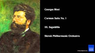 Georges Bizet Carmen Suite No 1 III Seguidilla [upl. by Lenes]